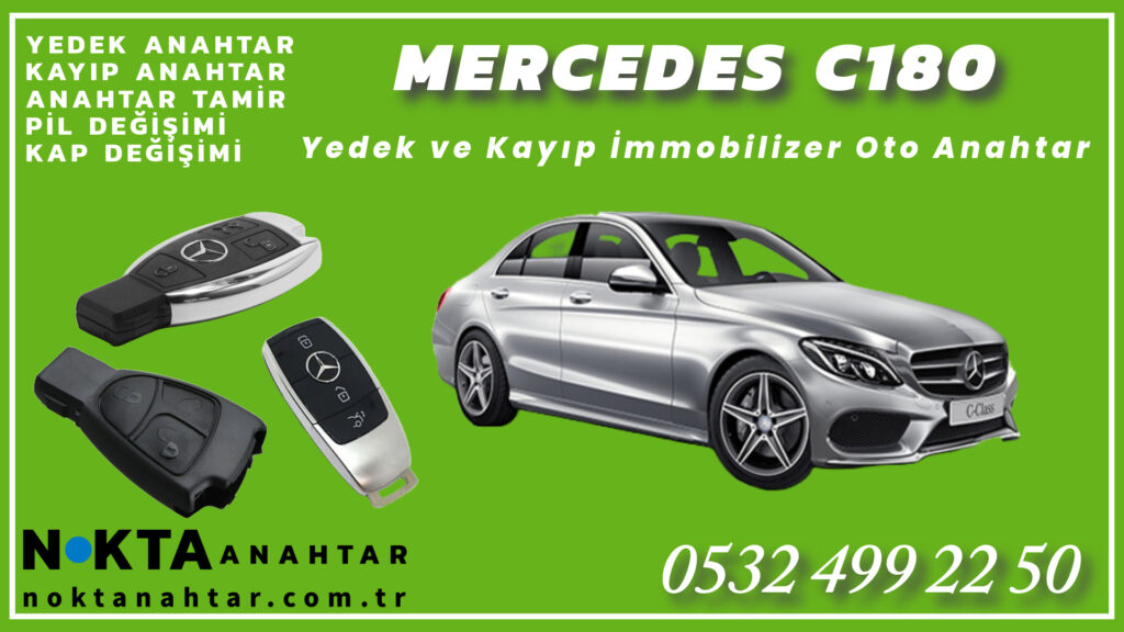 Mercedes C180 Anahtarı | Yedek ve Kayıp Anahtar Yapımı