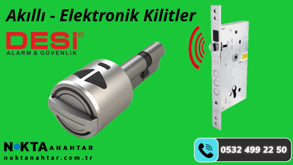 Bahçeşehir DESİ Akıllı Kilit ve Parmak İzli Kilit Servisi