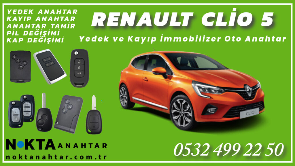 Renault Clio 5 Anahtarı | Yedek ve Kayıp Anahtar Yapımı
