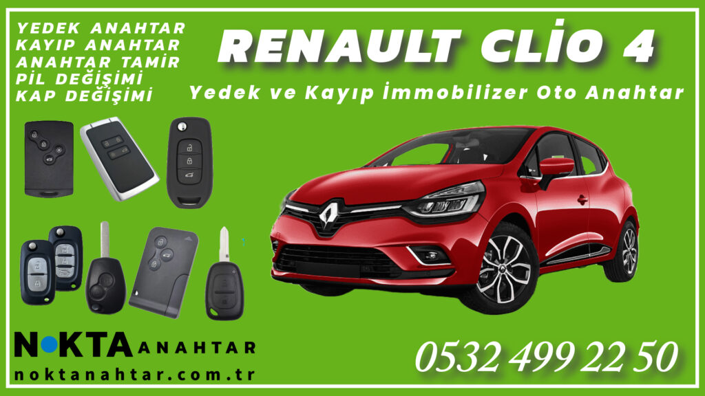 Renault Clio 4 Anahtarı | Yedek ve Kayıp Anahtar Yapımı